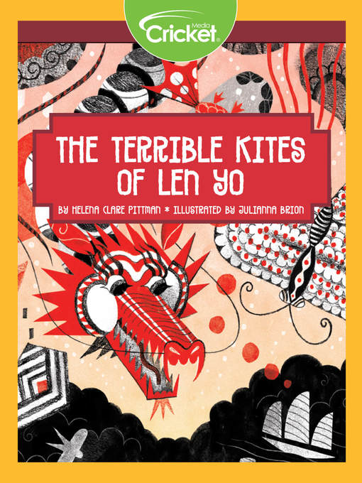 Title details for The Terrible Kites of Len Yo by Helena Clare Pittman - Available